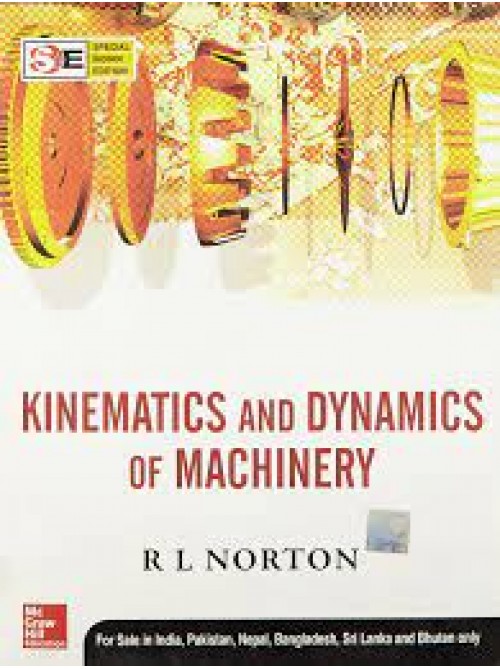 Kinematics & Dynamics of Machinery